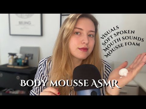 Crinkly body MOUSSE| ASMR - soft spoken, mouth sounds, repetitive visuals