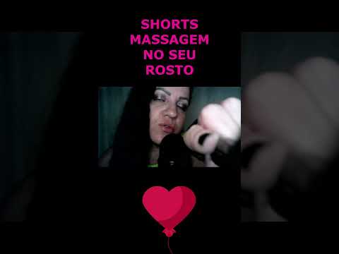 ASMR-SHORTS MASSAGEM NO SEU ROSTO #rumo2k #shortsvideo #shorts_ #shortsviral