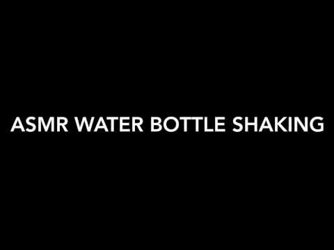 Asmr Water Bottle Shaking