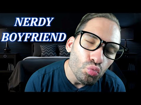 ASMR Nerdy Boyfriend Role Play