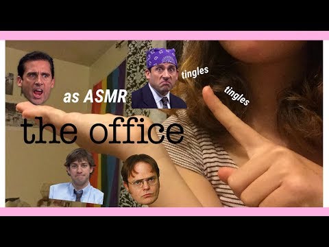Re-Enacting The Office in ASMR (what even is this)
