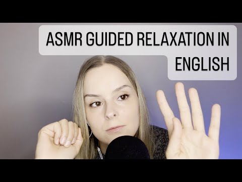 ASMR - guided relaxation for your good sleep ENGLISH