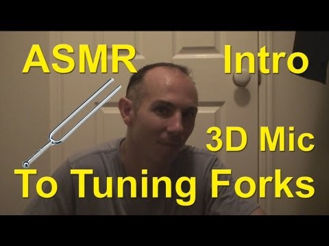ASMR Tuning Fork Intro with a little Role Play 3D / Binaural Mic