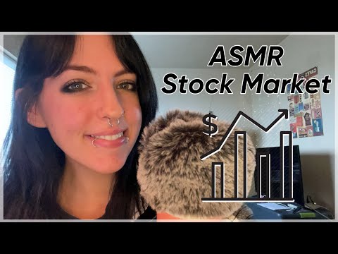 ASMR Explaining the Stock Market Badly ~ up close whispers