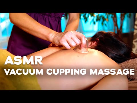 ASMR | MASSAGE | asmr vacuum cupping massage