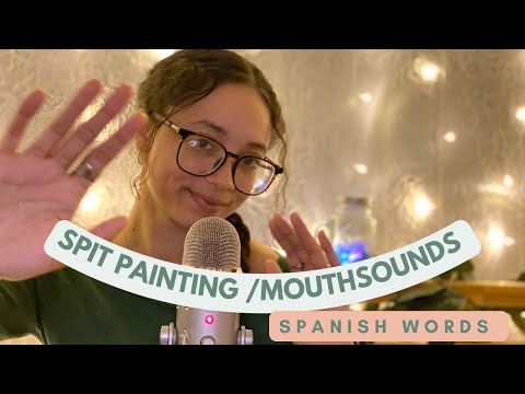 ASMR- SPIT PAINTING WET MOUTHSOUND SPANISH WORDS 🎨