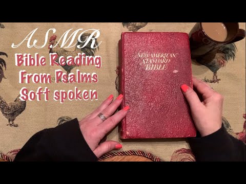 ASMR Request/Reading of scripture/Bible verses uplifting (Soft Spoken)