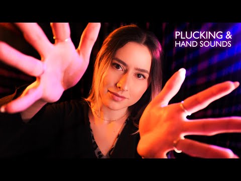 PLUCKING and HAND SOUNDS to relax ✨ with mouth sounds and hand movements ASMR