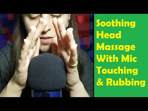 ASMR Head Massage/Foam Mic Cover Touching & Rubbing - Background ASMR - No Talking After Intro
