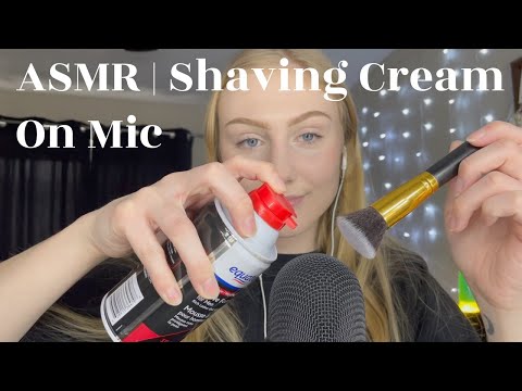 ASMR | Shaving Cream On Mic