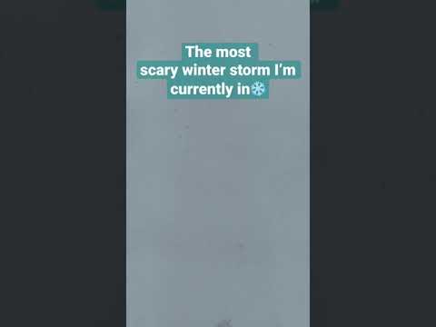 SCARY Winter Storm Footage (whisper)