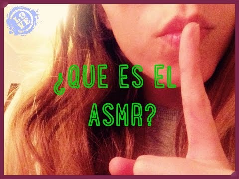¿Que es el ASMR?