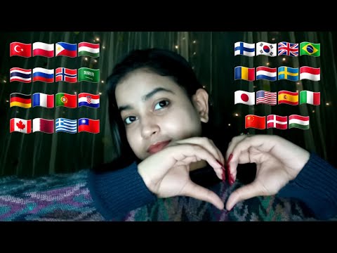 ASMR "Dear Heart" in 30++ Different Languages with Inaudible Whispers
