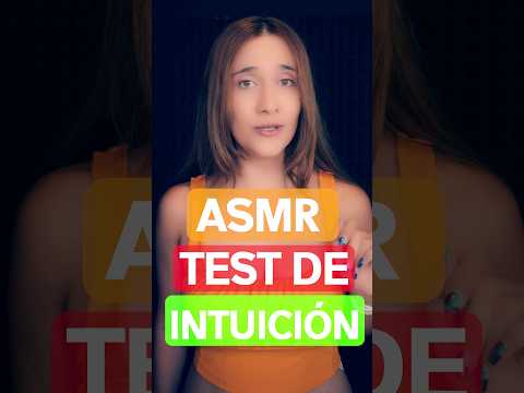 ASMR TEST DE INTUICIÓN