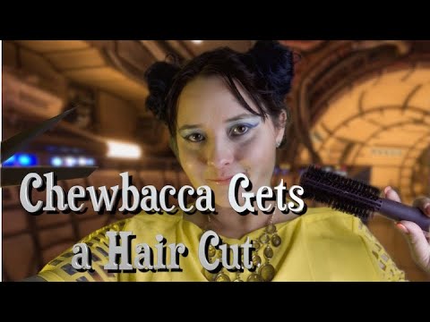 🌟 Chewbacca Gets a Hair Cut ✂️ [ASMR Role Play]