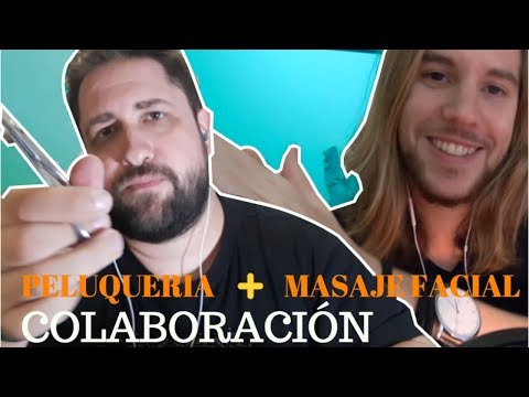 ASMR en Español - PELUQUERÍA Y MASAJE (RP) CON N BOLAÑOS ASMR