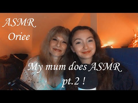 My mum does ASMR pt.2 ! 💞