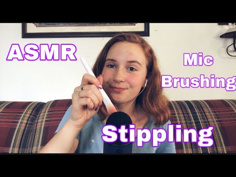 ASMR-stippling the mic! (Brushing also)