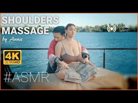 Calm & Meditative || Shoulders Massage for Liza by #anna a