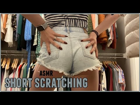 ASMR | shorts scratching, tingly