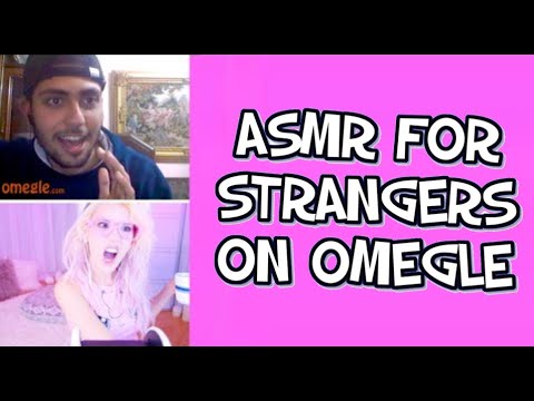 ASMR for strangers on OMEGLE 💗💗
