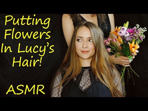 ASMR Flower in Lucy’s Hair – Hair brushing, Hair Styling Sounds