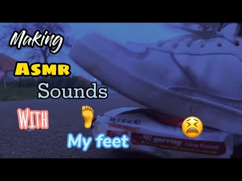 Making Asmr sounds with my feet😩 | NO TALKING | PART 1💕