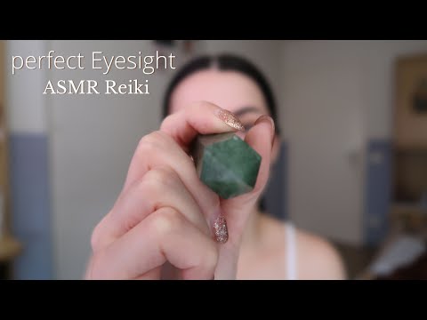 ASMR Reiki｜Eyesight ｜perfect vision｜hydrated  Eyes｜ remove Eye strain