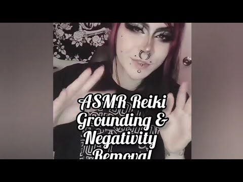 ASMR Reiki for Grounding & Negativity Removal 😴