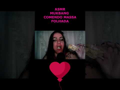 ASMR-SHORTS MUKBANG COMENDO MASSA FOLHADA #asmr #shortsvideo #shorts #shortsviral #mastigação