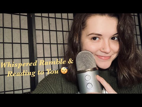 ASMR WHISPERED RAMBLE & READING TO YOU (I'M BACK!) 🥰 ~ Ear to Ear Tingles for Sleep and Relaxation😴
