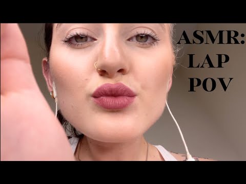ASMR: HEAD IN LAP POV | Head Scratches, Kisses, Positive Attention +Affirmations | Face Touching, gf