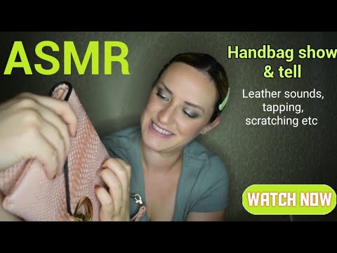 ASMR :  👜 handbags show and tell / leather sounds / scratching / tapping / sequins