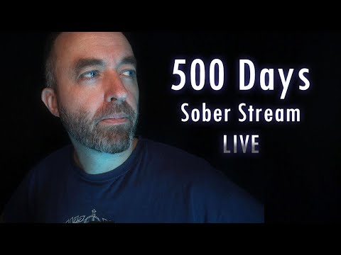 500 Days+ Sober Stream