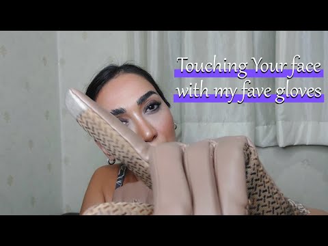 ASMR touch and eat your face,my fav gloves (whispering + mouth sounds ) #asmr #gloves #mouthsounds