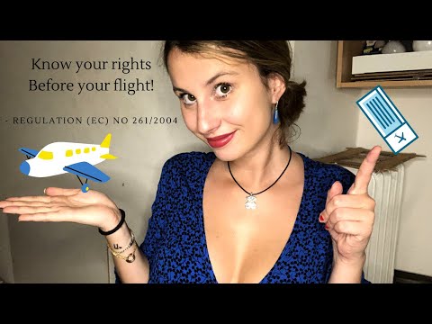 ASMR: GET UP TO €600 IN COMPENSATION FOR FLIGHTS IN THE EU. EU Passenger flight rights. Educational