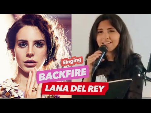 Lana del rey - Backfire cover - Live