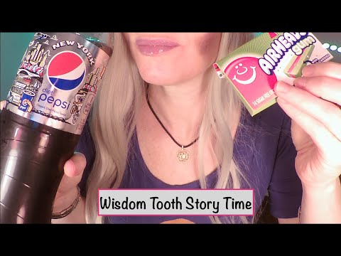 ASMR Gum Chewing, Drinking Pepsi & Wisdom Tooth Story Time | Whispered