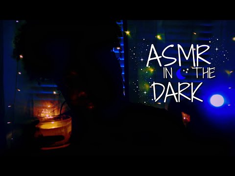 ASMR In The Dark (Unpredictable Triggers for Sleep 😴💤)