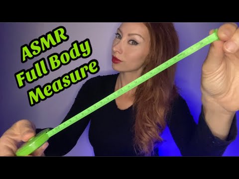 ASMR Tingly Full Body Measuring with Whispers