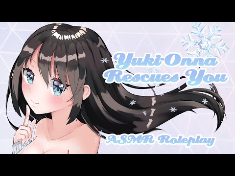 💙 Yuki-Onna Rescues You from a Snowstorm ❄ [ASMR/Roleplay]