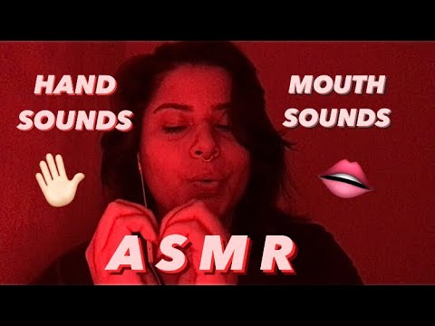 ASMR | HAND and MOUTH SOUNDS ✋🏻👄