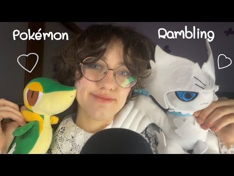 ASMR Full 20+ MINUTES of Pokemon Rambling!! Soft Spoken, Personal Attention
