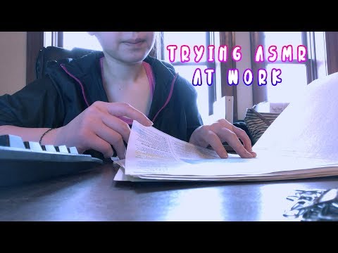 Trying ASMR at Work