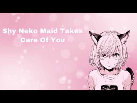 Shy Neko Maid Takes Care Of You (F4M)