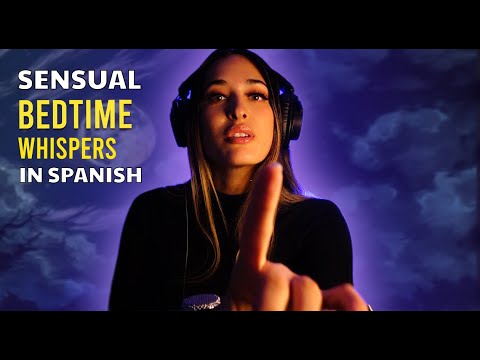 Sensual ASMR Bedtime Whispers in Spanish | Ultimate Relaxation & Tingles Experience