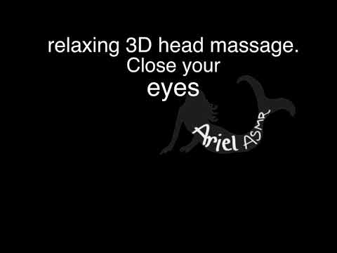 relaxing 3D head massage asmr