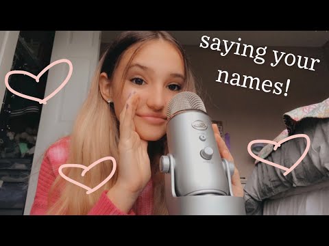 ASMR| ~Saying & Spelling my Subscriber’s Names~