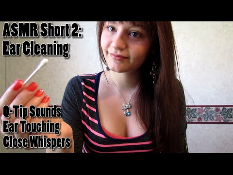 ASMR Short 2: Ear Cleaning and Ear Touching with Close Whispers