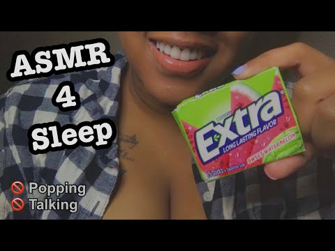 ASMR for Sleep | GUM CHEWING (No Popping)